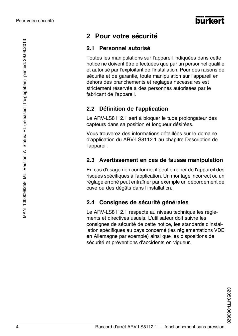 2 pour votre sécurité, 1 personnel autorisé, 2 définition de l'application | 3 avertissement en cas de fausse manipulation, 4 consignes de sécurité générales | Burkert Type 8112 User Manual | Page 16 / 36