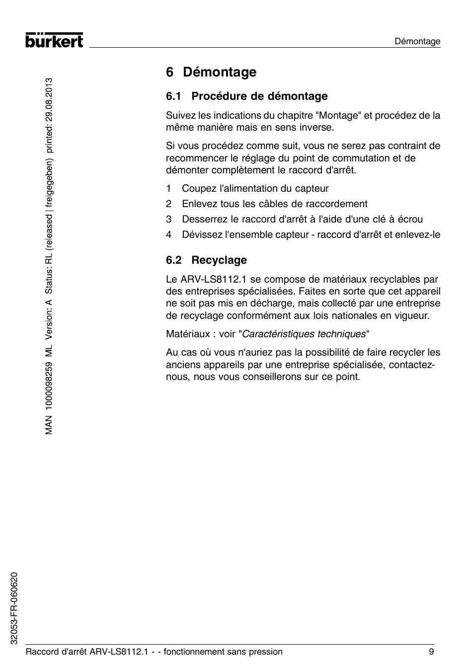 6 démontage, 1 procédure de démontage, 2 recyclage | Burkert Type 8112 User Manual | Page 21 / 36