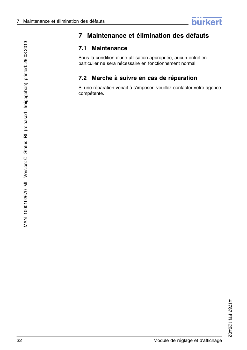 7 maintenance et élimination des défauts, 1 maintenance, 2 marche à suivre en cas de réparation | 7maintenance et élimination des défauts | Burkert Type 8186 User Manual | Page 104 / 112