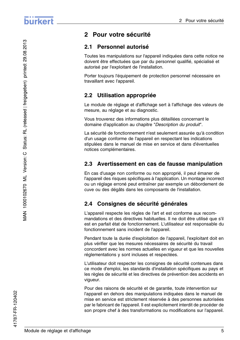 2 pour votre sécurité, 1 personnel autorisé, 2 utilisation appropriée | 3 avertissement en cas de fausse manipulation, 4 consignes de sécurité générales, 2pour votre sécurité | Burkert Type 8186 User Manual | Page 77 / 112