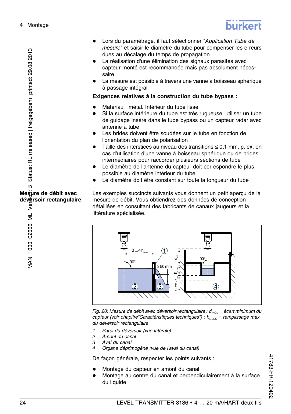 Matériau : métal. intérieur du tube lisse, De façon générale, respecter les points suivants, Montage du capteur en amont du canal | Burkert Type 8136 User Manual | Page 176 / 232