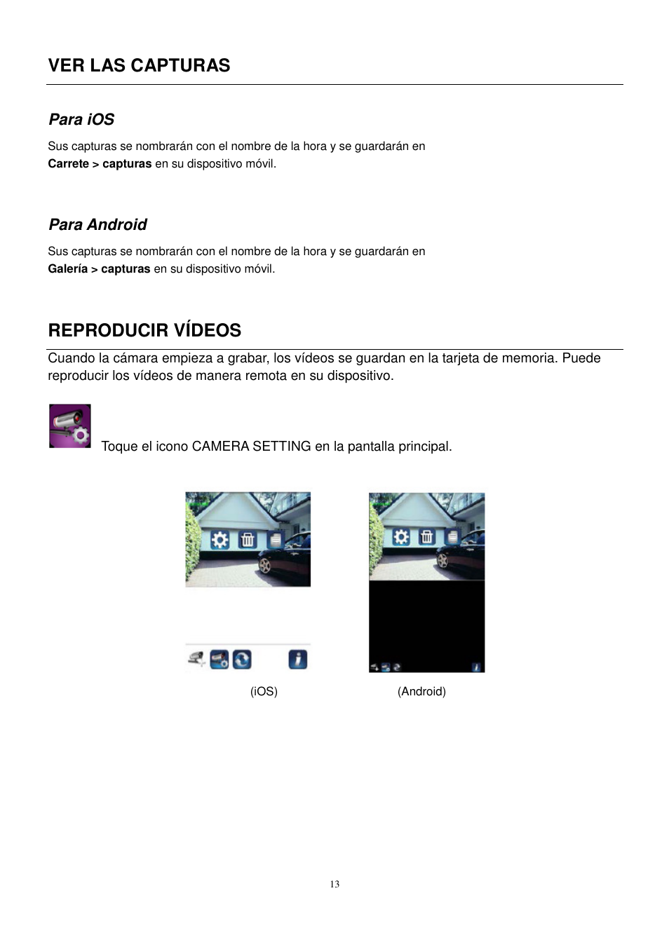 Ver las capturas, Reproducir vídeos | ELRO C905IP Plug & play network camera USERS MANUAL User Manual | Page 14 / 32