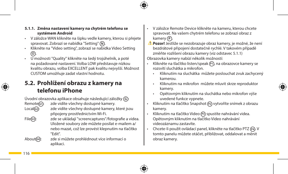 Prohlížení obrazu z kamery na telefonu iphone | ELRO FA703IP Plug & play wifi network camera User Manual | Page 116 / 176
