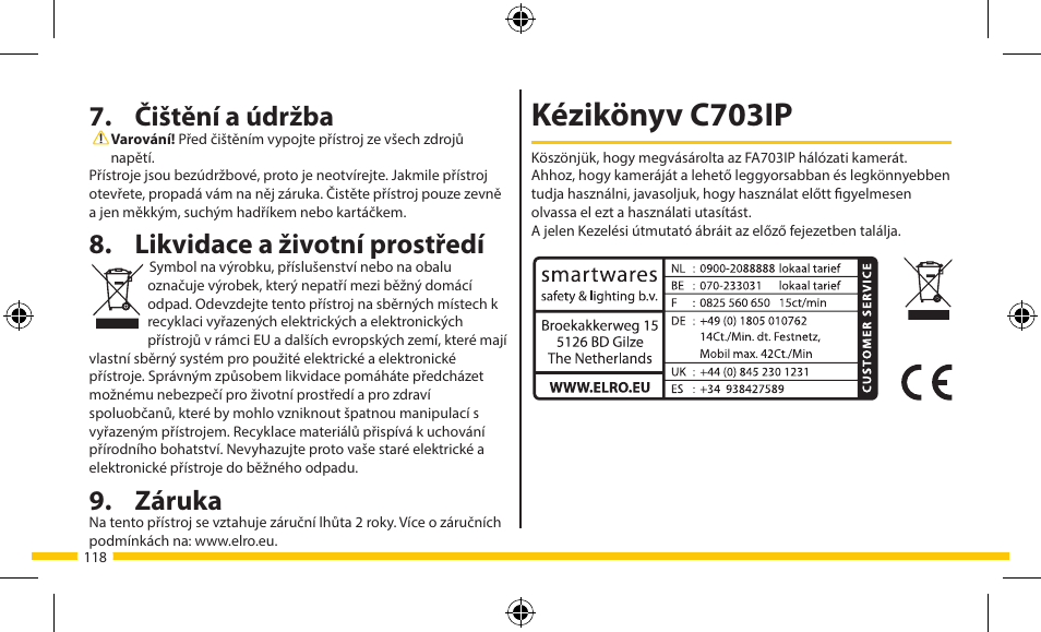 Kézikönyv c703ip, Čištění a údržba, Likvidace a životní prostředí | Záruka | ELRO FA703IP Plug & play wifi network camera User Manual | Page 118 / 176