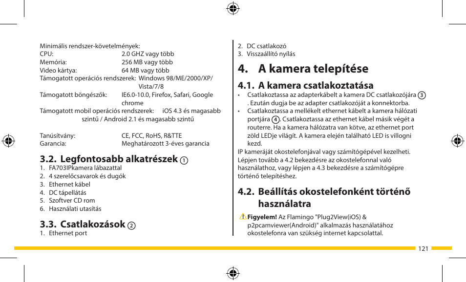 A kamera telepítése, A kamera csatlakoztatása, Beállítás okostelefonként történő használatra | Legfontosabb alkatrészek, Csatlakozások | ELRO FA703IP Plug & play wifi network camera User Manual | Page 121 / 176
