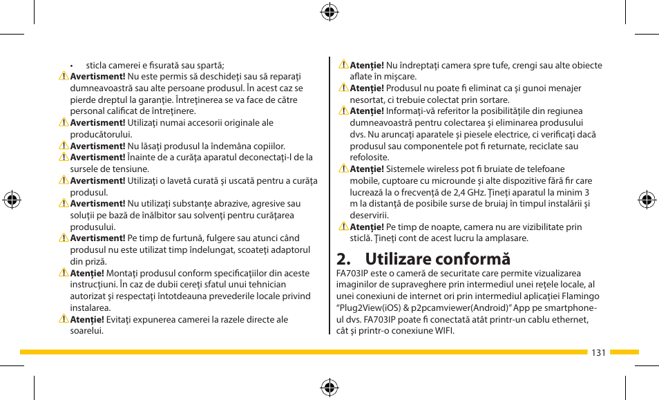 Utilizare conformă | ELRO FA703IP Plug & play wifi network camera User Manual | Page 131 / 176