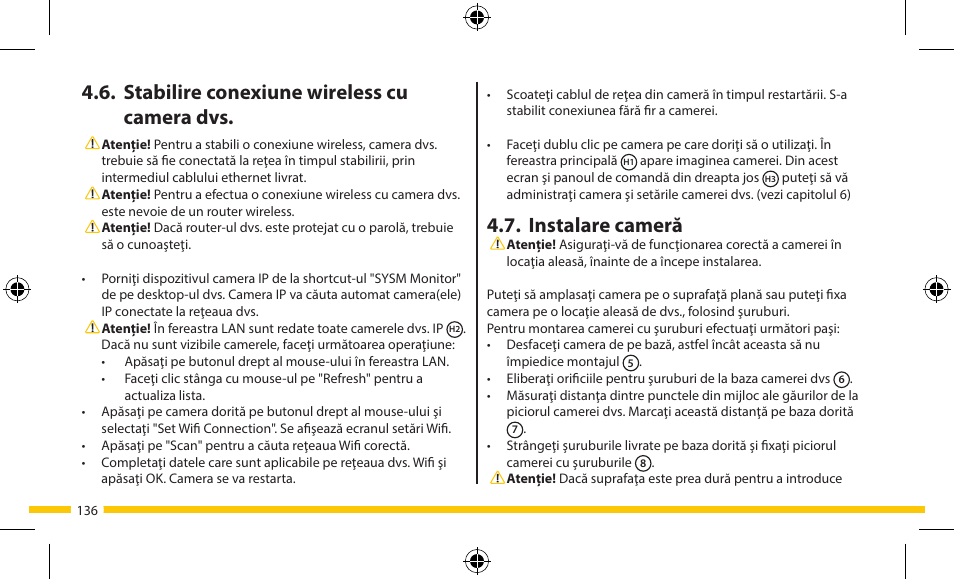 Instalare cameră, Stabilire conexiune wireless cu camera dvs | ELRO FA703IP Plug & play wifi network camera User Manual | Page 136 / 176