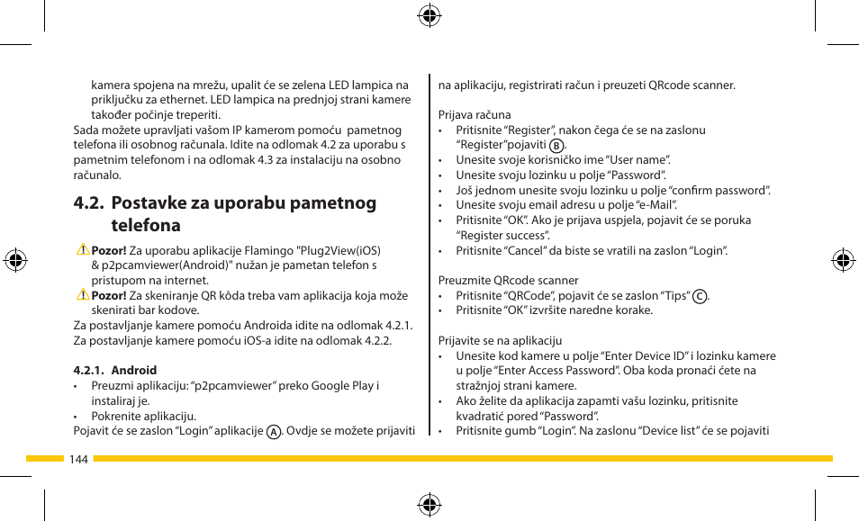 Postavke za uporabu pametnog telefona | ELRO FA703IP Plug & play wifi network camera User Manual | Page 144 / 176
