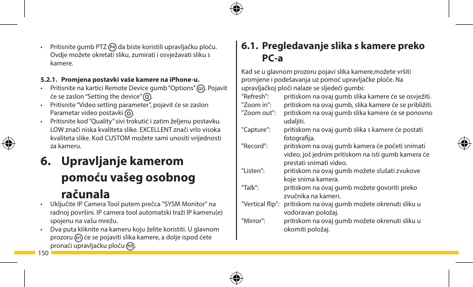 Upravljanje kamerom pomoću vašeg osobnog računala, Pregledavanje slika s kamere preko pc-a | ELRO FA703IP Plug & play wifi network camera User Manual | Page 150 / 176