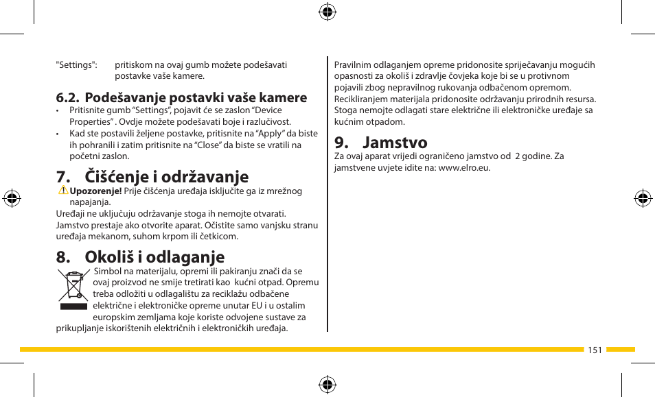 Jamstvo, Čišćenje i održavanje, Okoliš i odlaganje | Podešavanje postavki vaše kamere | ELRO FA703IP Plug & play wifi network camera User Manual | Page 151 / 176