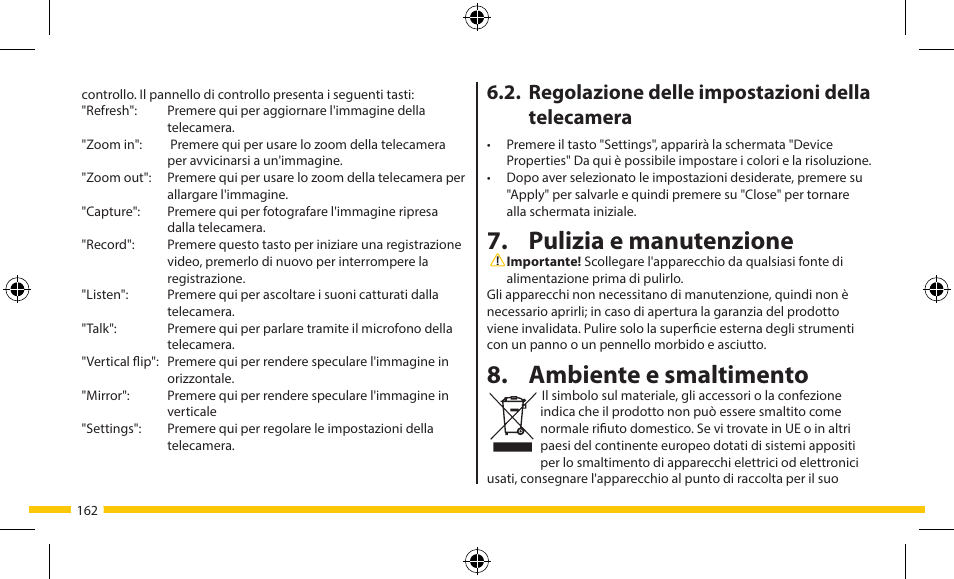 Pulizia e manutenzione, Ambiente e smaltimento, Regolazione delle impostazioni della telecamera | ELRO FA703IP Plug & play wifi network camera User Manual | Page 162 / 176