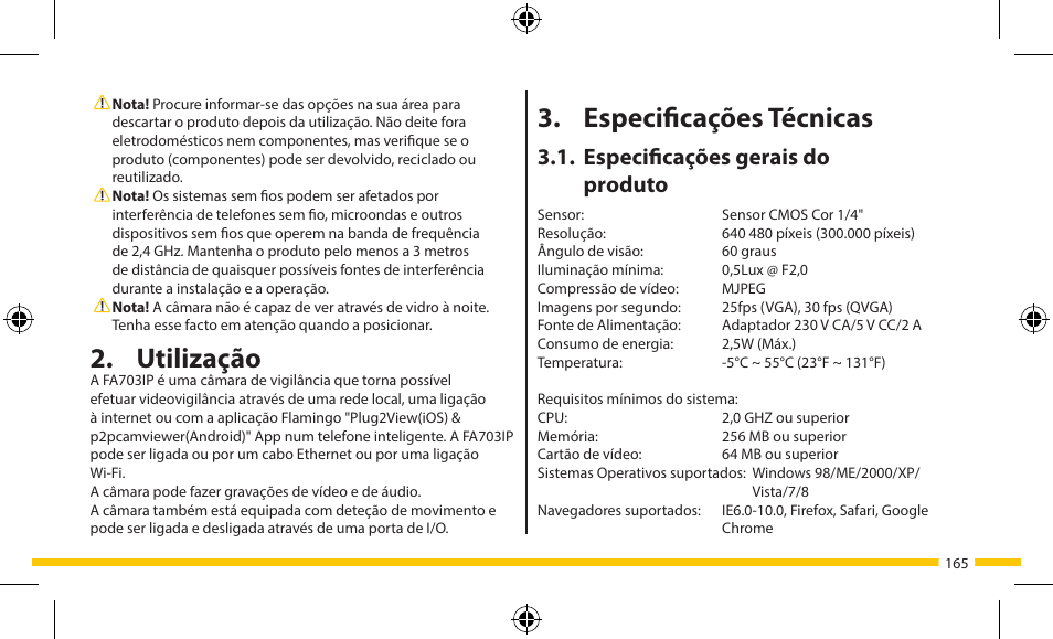 Especificações técnicas, Utilização, Especificações gerais do produto | ELRO FA703IP Plug & play wifi network camera User Manual | Page 165 / 176