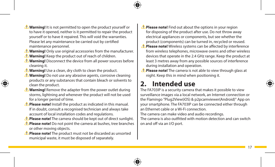Intended use | ELRO FA703IP Plug & play wifi network camera User Manual | Page 17 / 176