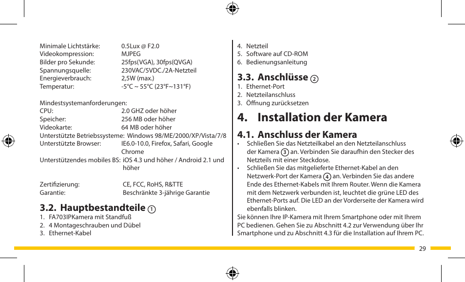 Installation der kamera, Anschlüsse, Anschluss der kamera | Hauptbestandteile | ELRO FA703IP Plug & play wifi network camera User Manual | Page 29 / 176
