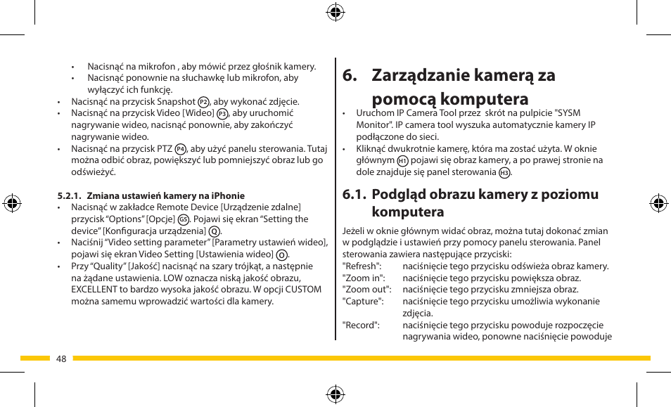 Zarządzanie kamerą za pomocą komputera, Podgląd obrazu kamery z poziomu komputera | ELRO FA703IP Plug & play wifi network camera User Manual | Page 48 / 176