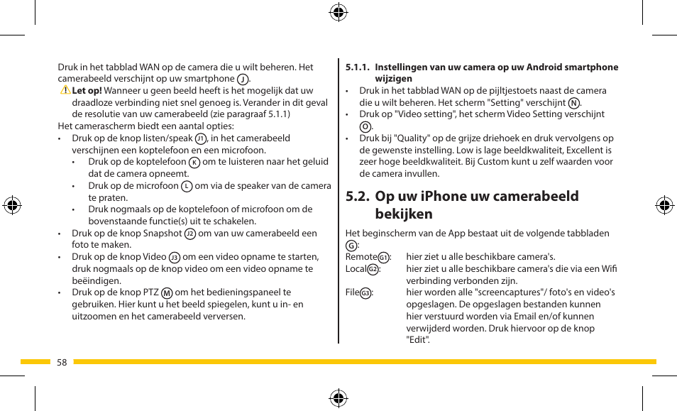 Op uw iphone uw camerabeeld bekijken | ELRO FA703IP Plug & play wifi network camera User Manual | Page 58 / 176