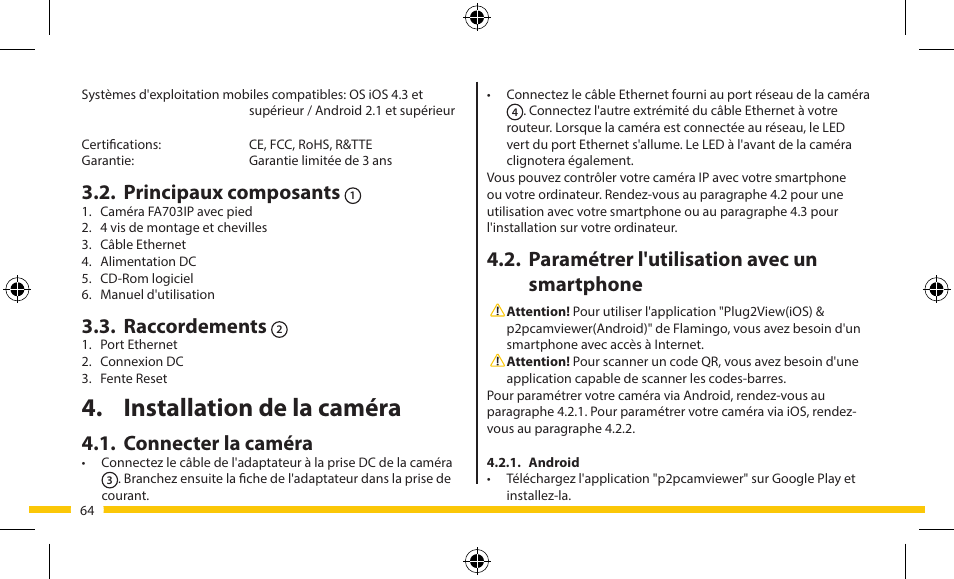 Installation de la caméra, Paramétrer l'utilisation avec un smartphone, Principaux composants | Raccordements, Connecter la caméra | ELRO FA703IP Plug & play wifi network camera User Manual | Page 64 / 176