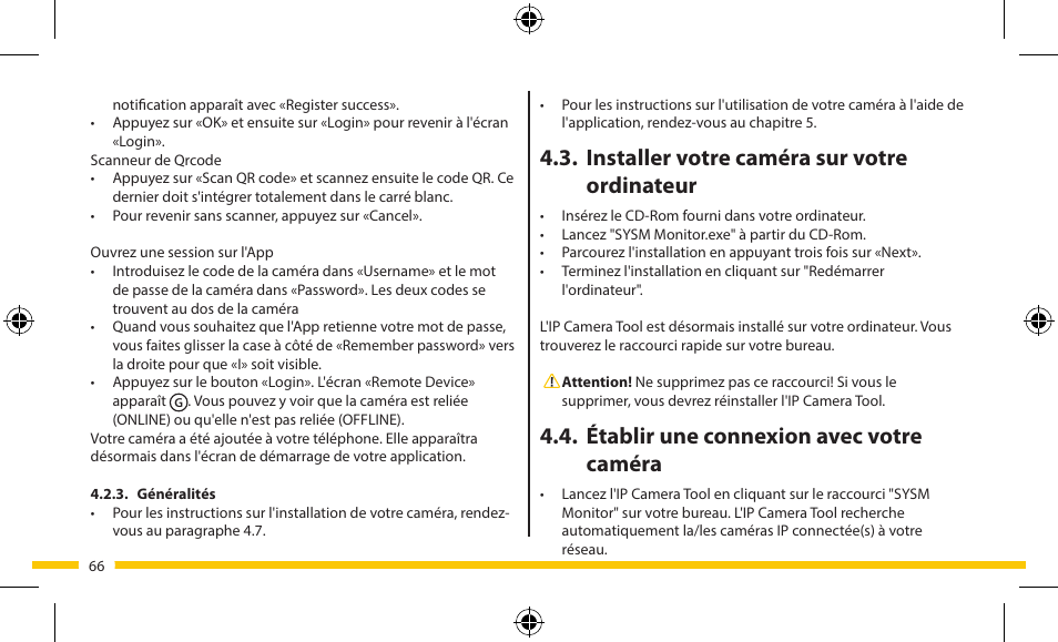 Installer votre caméra sur votre ordinateur, Établir une connexion avec votre caméra | ELRO FA703IP Plug & play wifi network camera User Manual | Page 66 / 176