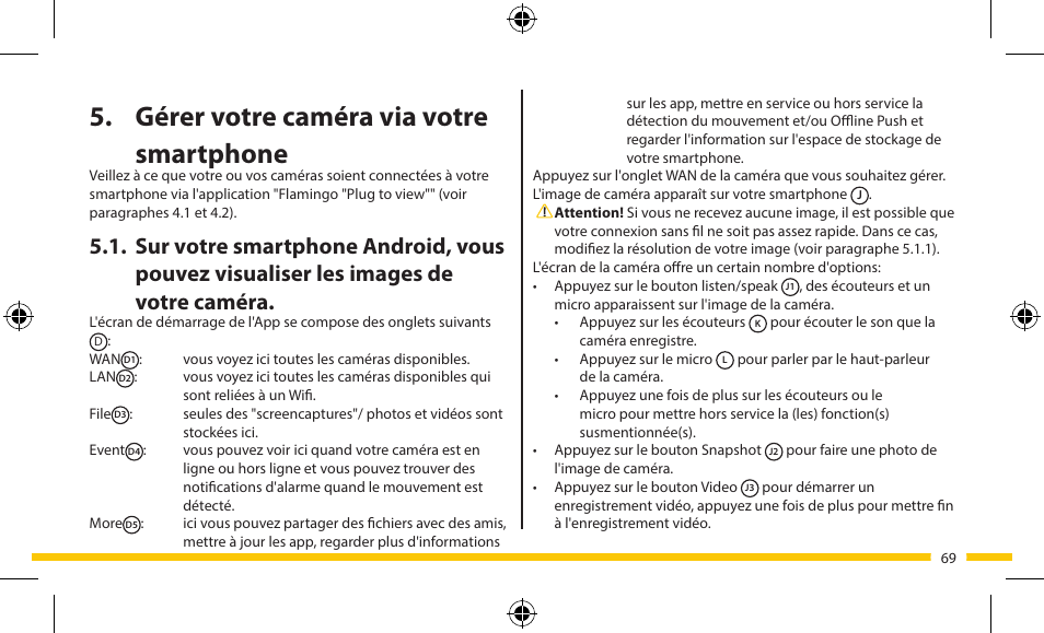 Gérer votre caméra via votre smartphone | ELRO FA703IP Plug & play wifi network camera User Manual | Page 69 / 176