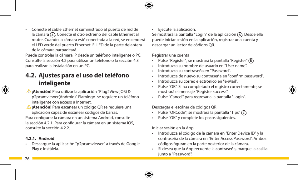 Ajustes para el uso del teléfono inteligente | ELRO FA703IP Plug & play wifi network camera User Manual | Page 76 / 176