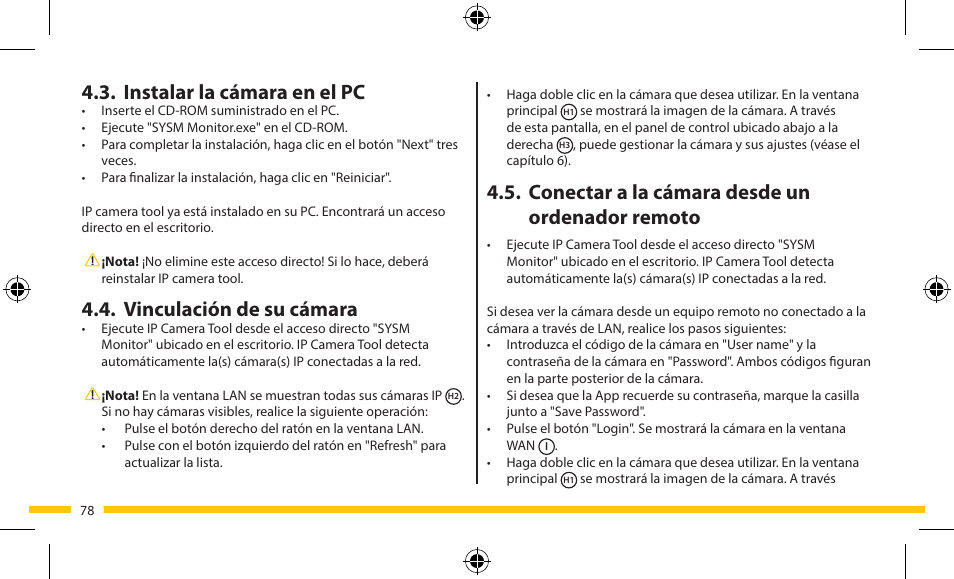 Conectar a la cámara desde un ordenador remoto, Instalar la cámara en el pc, Vinculación de su cámara | ELRO FA703IP Plug & play wifi network camera User Manual | Page 78 / 176