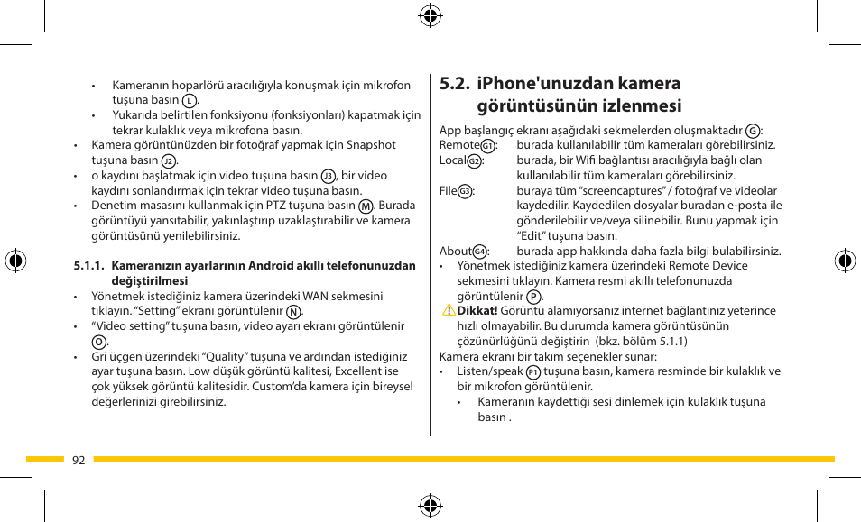Iphone'unuzdan kamera görüntüsünün izlenmesi | ELRO FA703IP Plug & play wifi network camera User Manual | Page 92 / 176