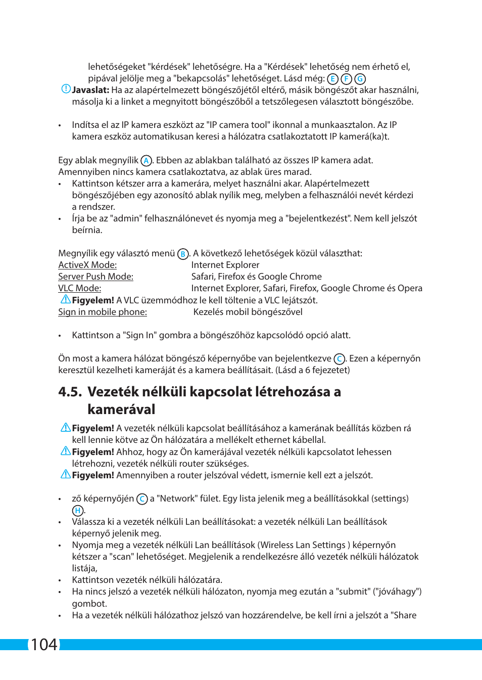 Vezeték nélküli kapcsolat létrehozása a kamerával | ELRO C904IP.2 Plug & play network camera User Manual | Page 104 / 140