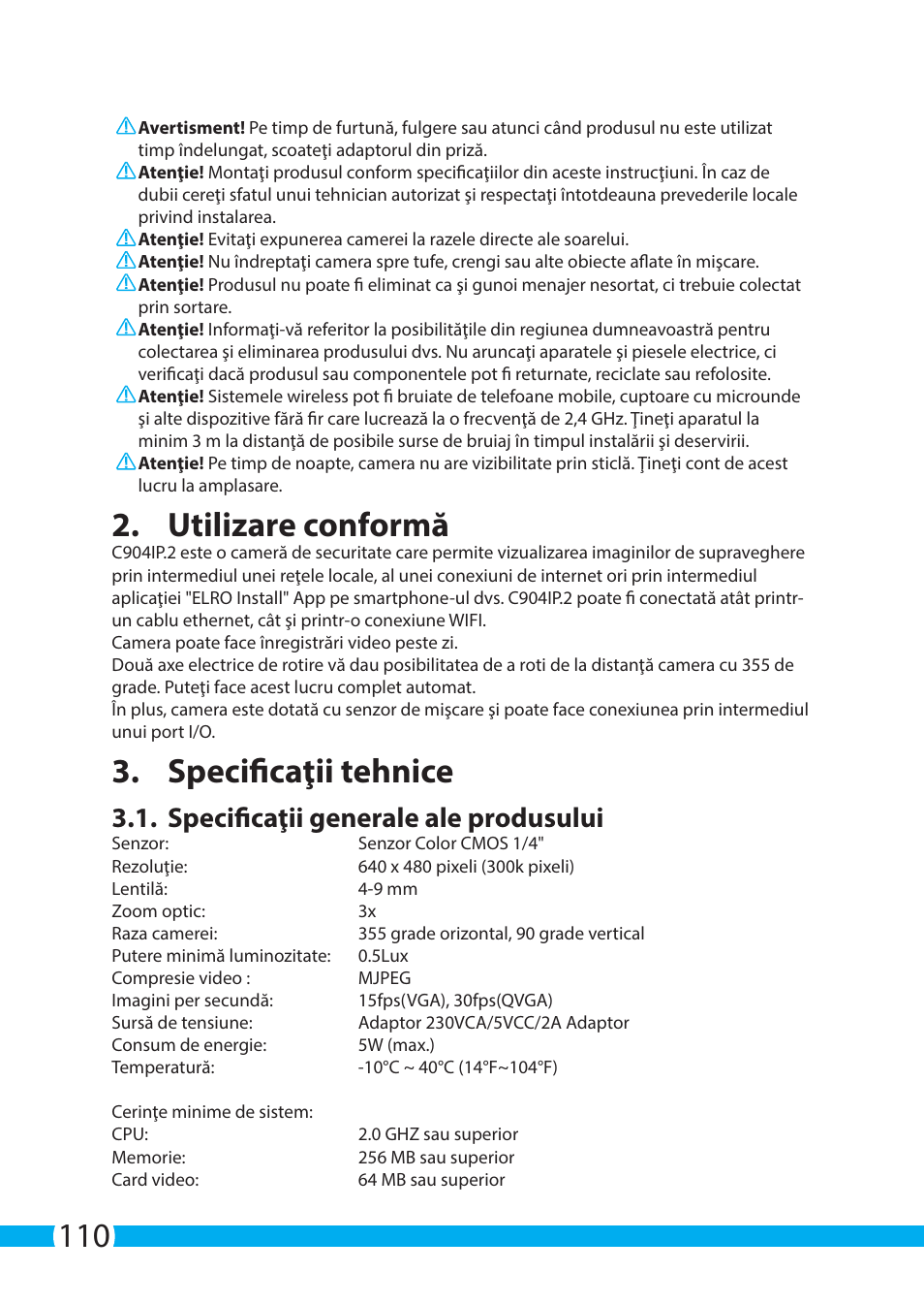 Utilizare conformă, Specificaţii tehnice, Specificaţii generale ale produsului | ELRO C904IP.2 Plug & play network camera User Manual | Page 110 / 140