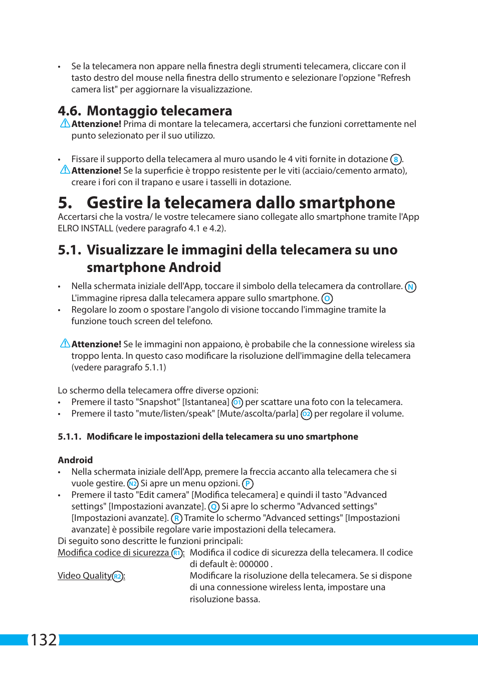 Gestire la telecamera dallo smartphone, Montaggio telecamera | ELRO C904IP.2 Plug & play network camera User Manual | Page 132 / 140