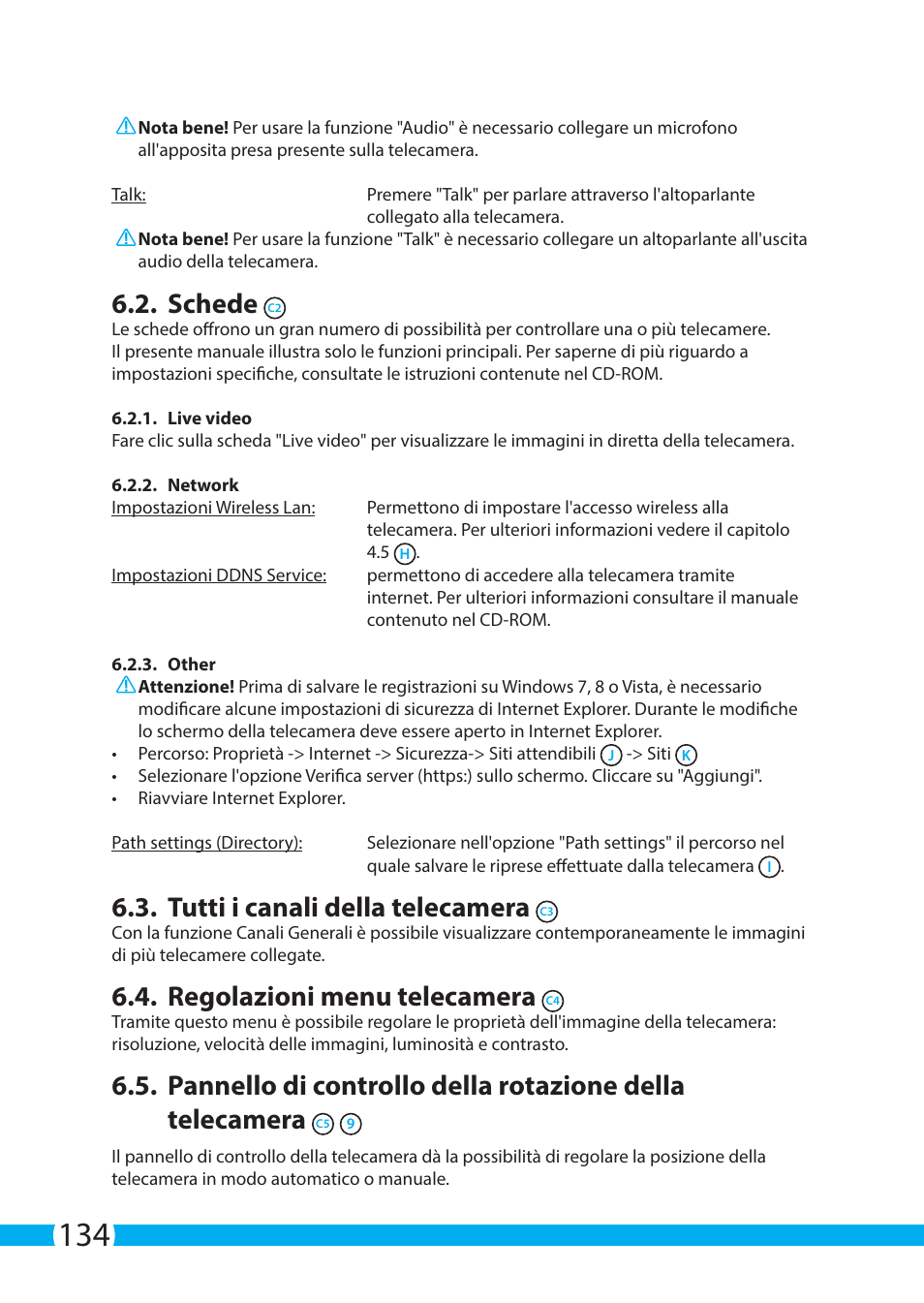 Schede, Tutti i canali della telecamera, Regolazioni menu telecamera | ELRO C904IP.2 Plug & play network camera User Manual | Page 134 / 140