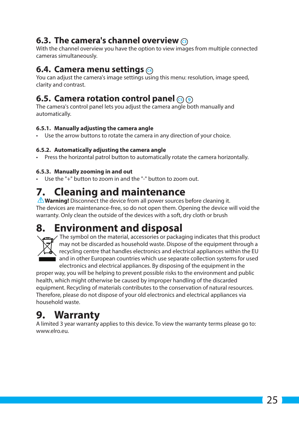 Cleaning and maintenance, Environment and disposal, Warranty | The camera's channel overview, Camera menu settings, Camera rotation control panel | ELRO C904IP.2 Plug & play network camera User Manual | Page 25 / 140