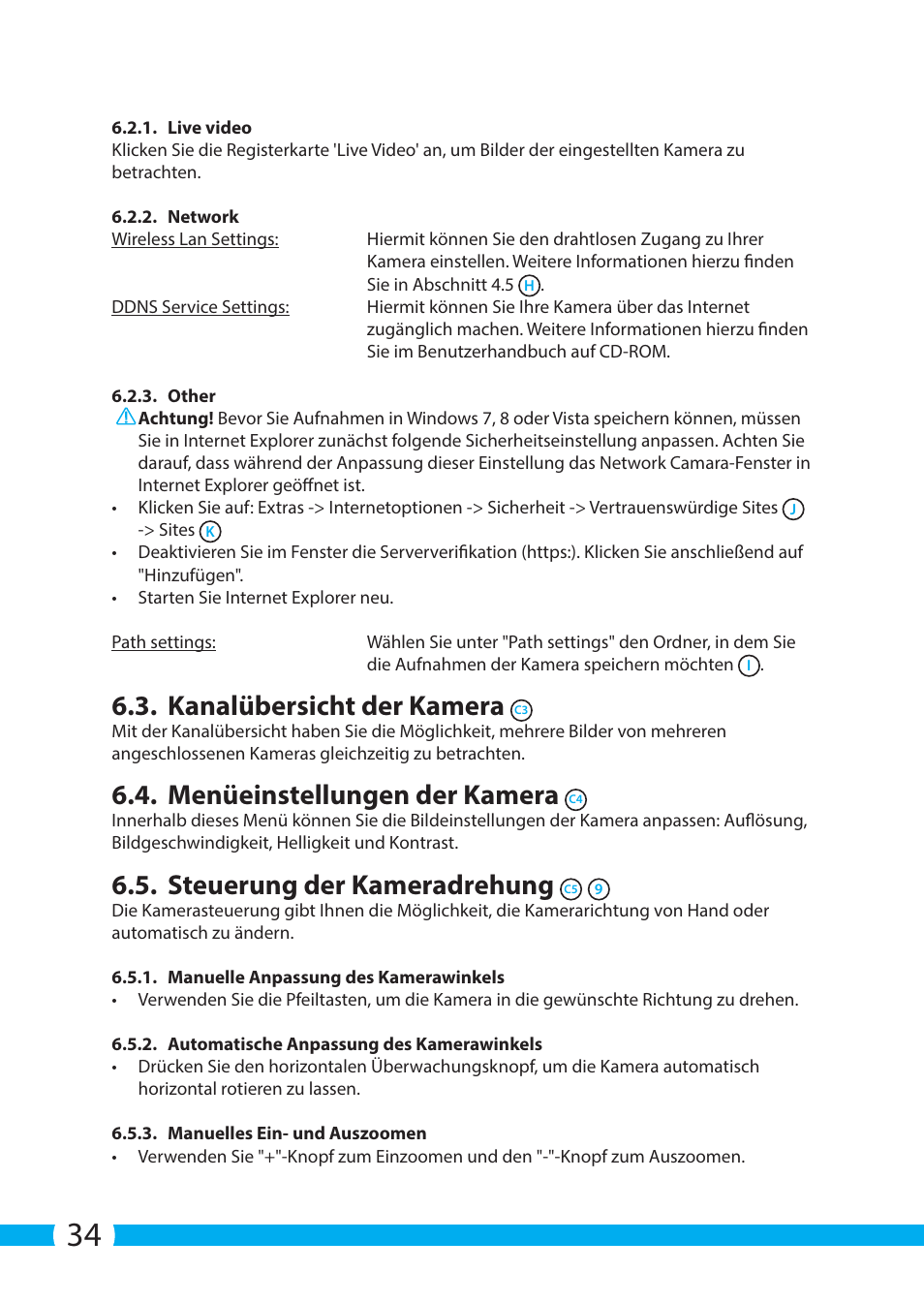 Kanalübersicht der kamera, Menüeinstellungen der kamera, Steuerung der kameradrehung | ELRO C904IP.2 Plug & play network camera User Manual | Page 34 / 140