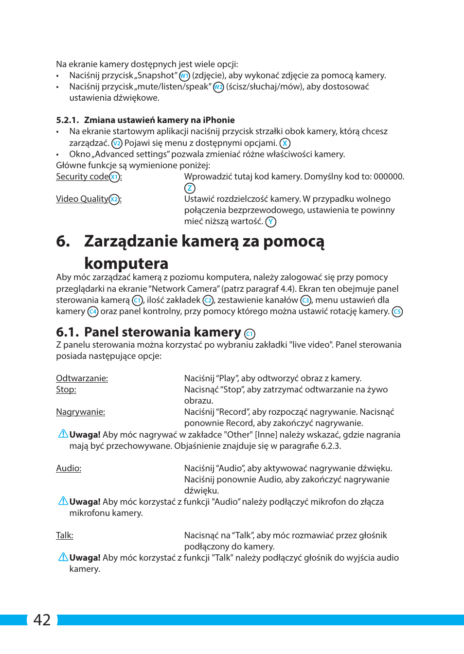 Zarządzanie kamerą za pomocą komputera, Panel sterowania kamery | ELRO C904IP.2 Plug & play network camera User Manual | Page 42 / 140