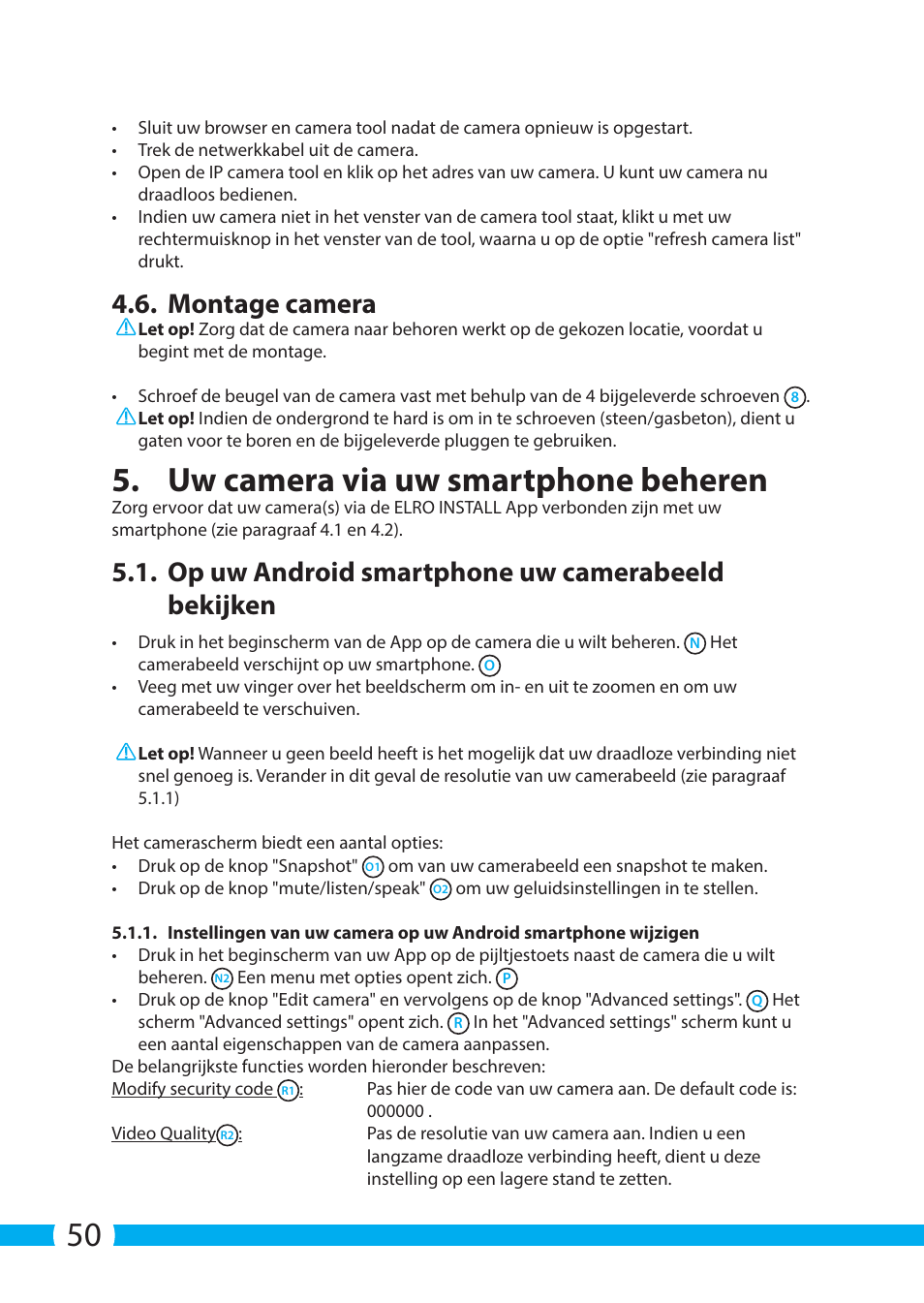 Uw camera via uw smartphone beheren, Montage camera, Op uw android smartphone uw camerabeeld bekijken | ELRO C904IP.2 Plug & play network camera User Manual | Page 50 / 140