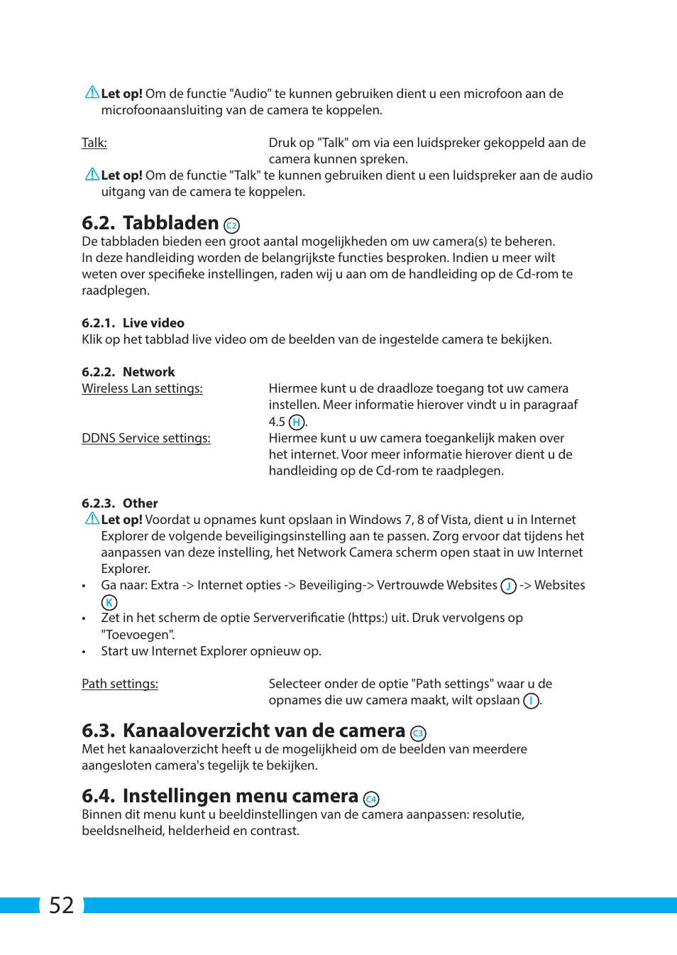 Tabbladen, Kanaaloverzicht van de camera, Instellingen menu camera | ELRO C904IP.2 Plug & play network camera User Manual | Page 52 / 140