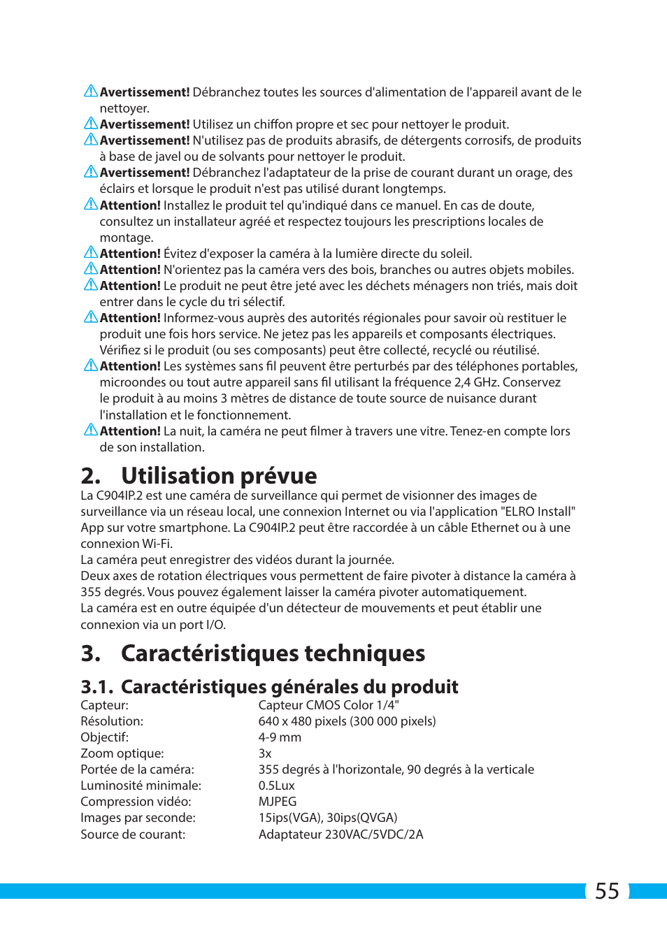 Utilisation prévue, Caractéristiques techniques, Caractéristiques générales du produit | ELRO C904IP.2 Plug & play network camera User Manual | Page 55 / 140