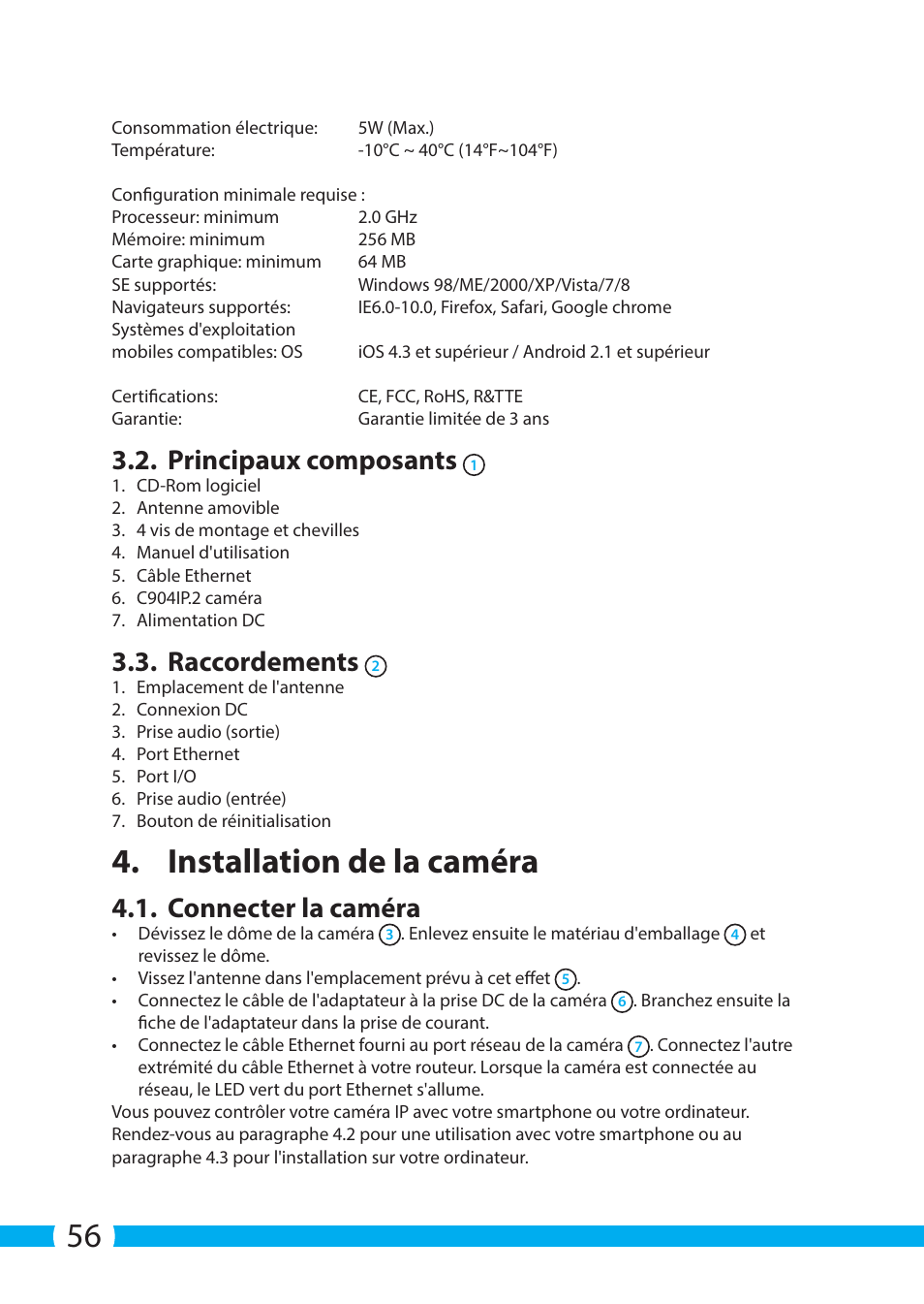 Installation de la caméra, Principaux composants, Raccordements | Connecter la caméra | ELRO C904IP.2 Plug & play network camera User Manual | Page 56 / 140