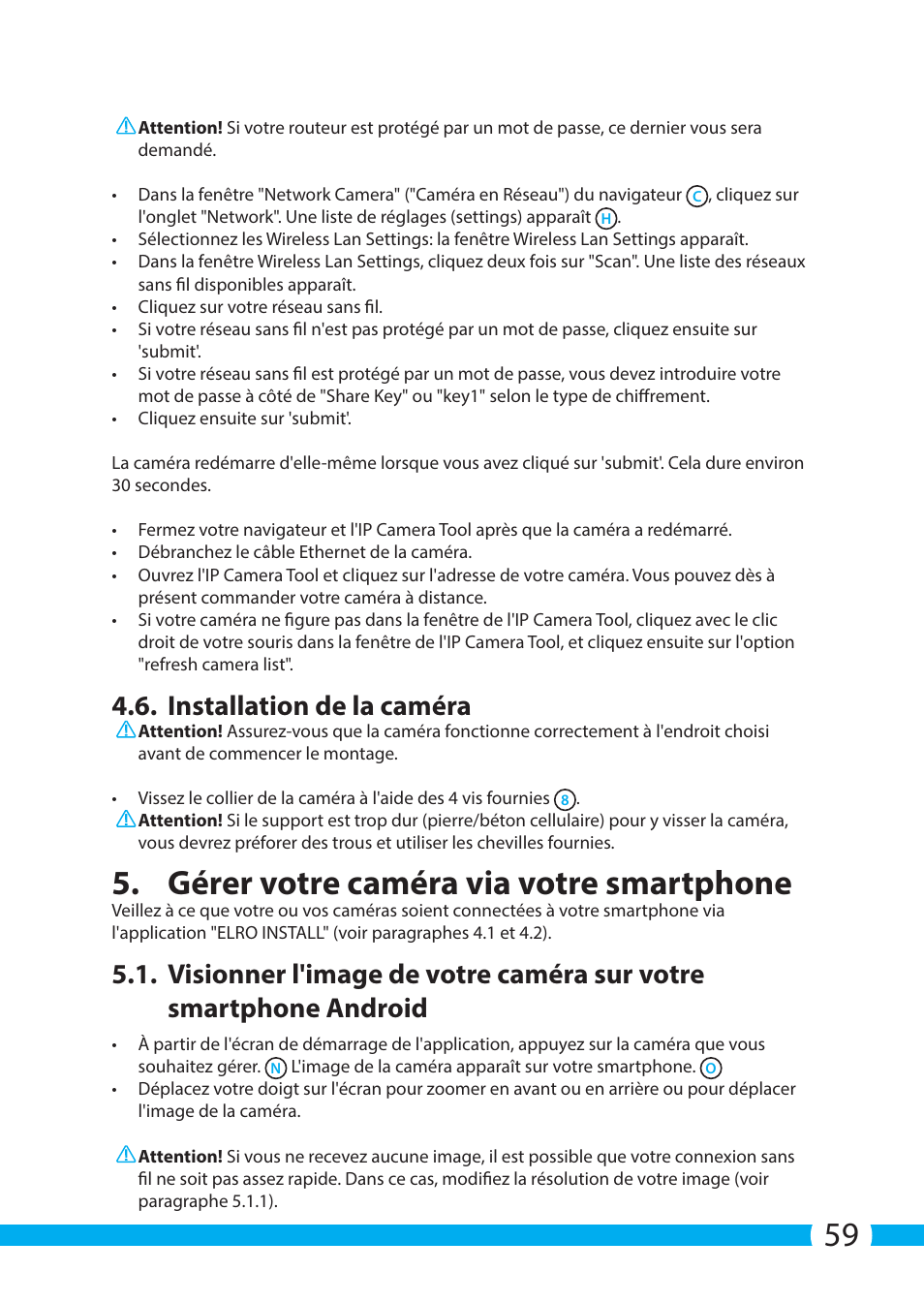 Gérer votre caméra via votre smartphone, Installation de la caméra | ELRO C904IP.2 Plug & play network camera User Manual | Page 59 / 140