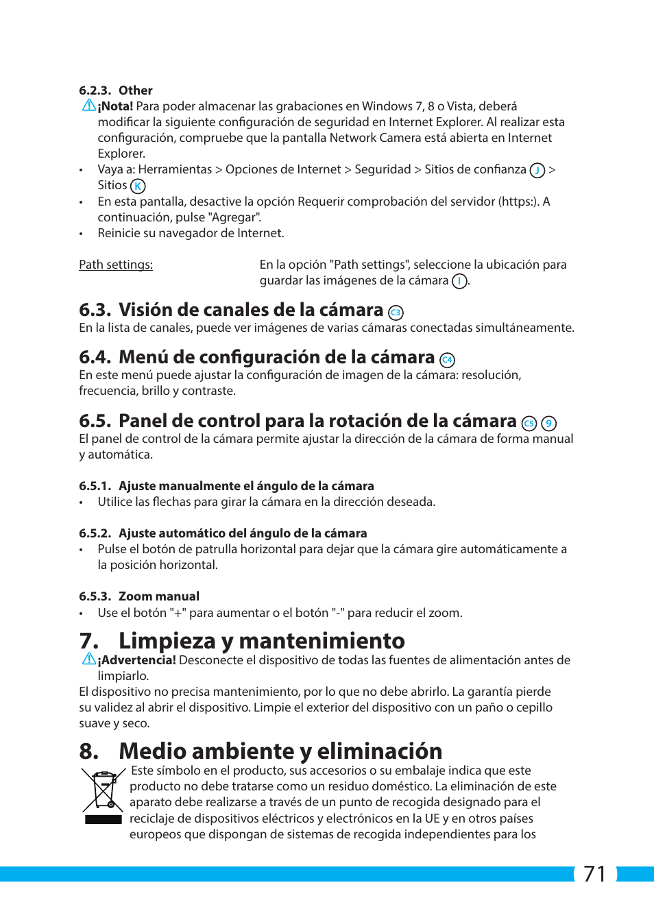 Limpieza y mantenimiento, Medio ambiente y eliminación, Visión de canales de la cámara | Menú de configuración de la cámara, Panel de control para la rotación de la cámara | ELRO C904IP.2 Plug & play network camera User Manual | Page 71 / 140