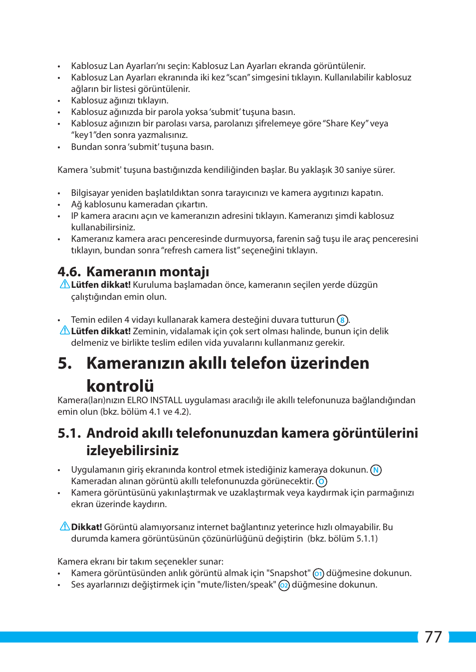 Kameranızın akıllı telefon üzerinden kontrolü, Kameranın montajı | ELRO C904IP.2 Plug & play network camera User Manual | Page 77 / 140