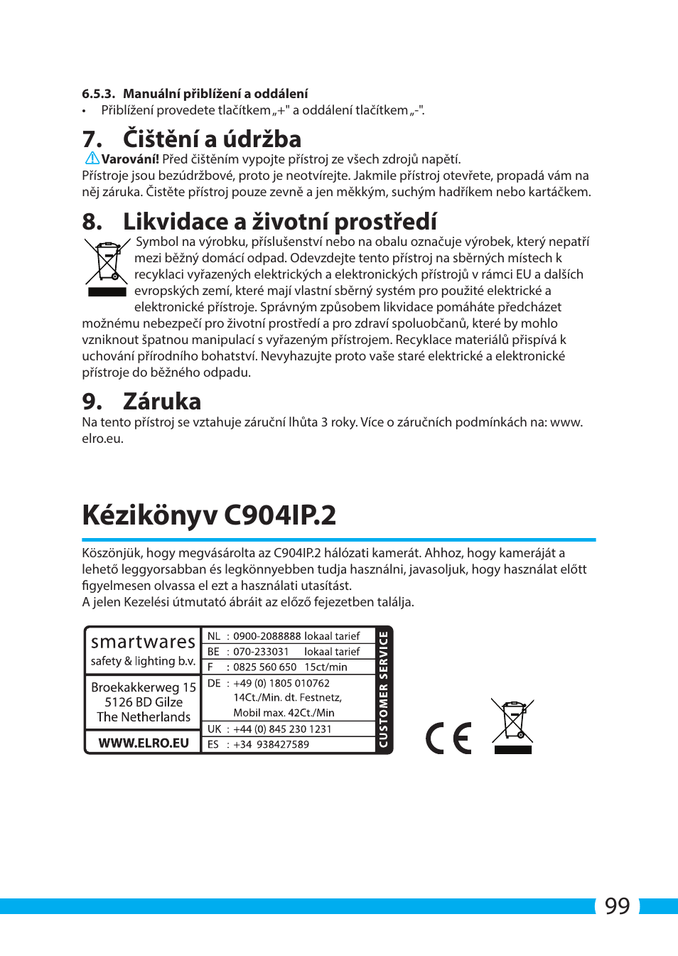 Kézikönyv c904ip.2, Čištění a údržba, Likvidace a životní prostředí | Záruka | ELRO C904IP.2 Plug & play network camera User Manual | Page 99 / 140