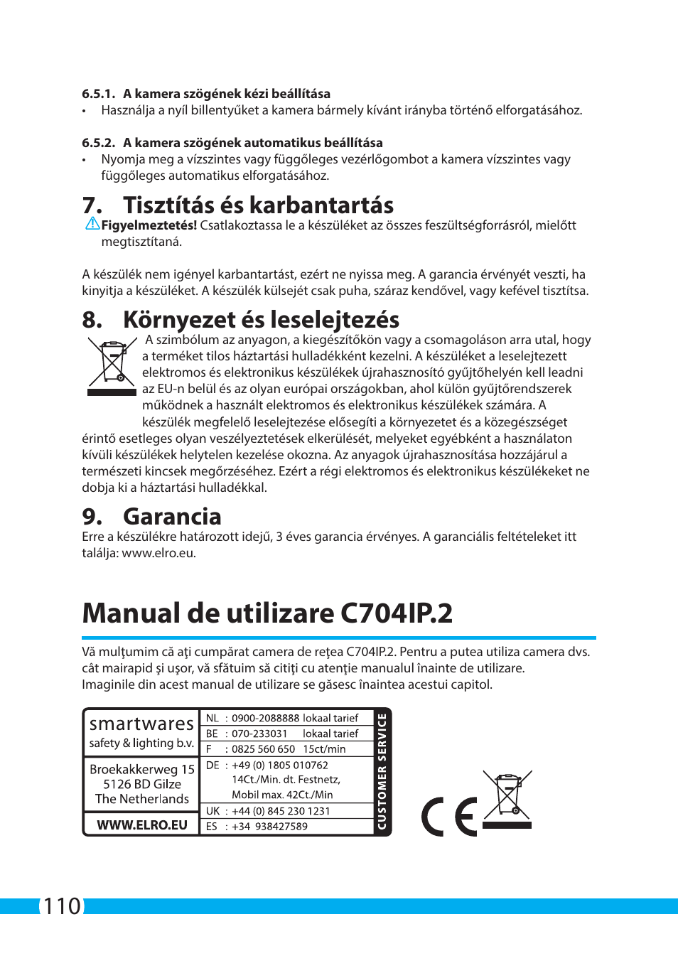 Manual de utilizare c704ip.2, Tisztítás és karbantartás, Környezet és leselejtezés | Garancia | ELRO C704IP.2 WiFi network pt camera User Manual | Page 110 / 140