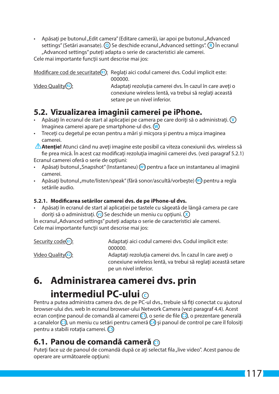 Vizualizarea imaginii camerei pe iphone, Panou de comandă cameră | ELRO C704IP.2 WiFi network pt camera User Manual | Page 117 / 140