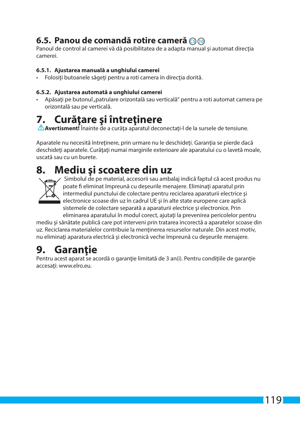 Curăţare şi întreţinere, Mediu şi scoatere din uz, Garanţie | Panou de comandă rotire cameră | ELRO C704IP.2 WiFi network pt camera User Manual | Page 119 / 140