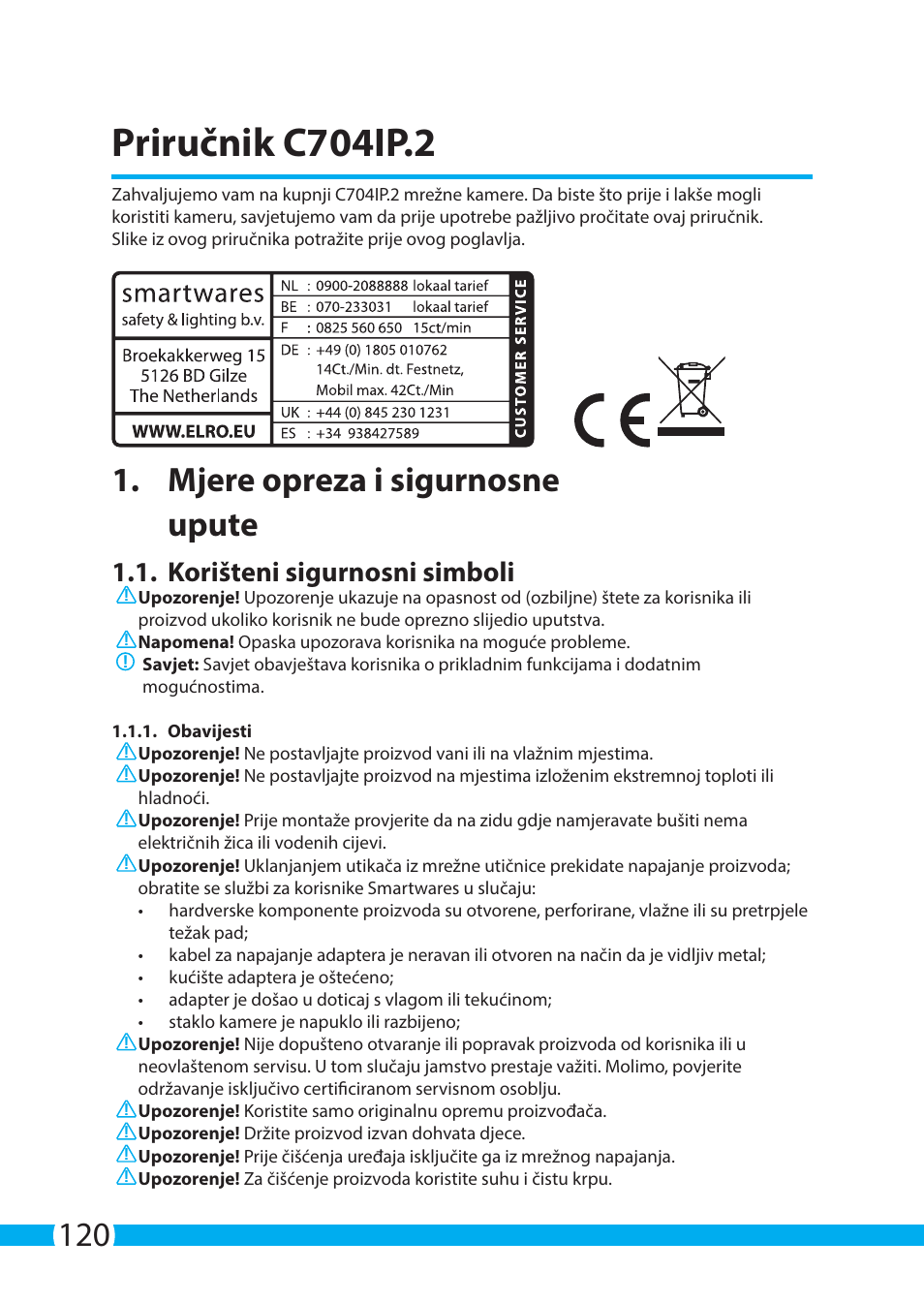 Priručnik c704ip.2, Mjere opreza i sigurnosne upute, Korišteni sigurnosni simboli | ELRO C704IP.2 WiFi network pt camera User Manual | Page 120 / 140