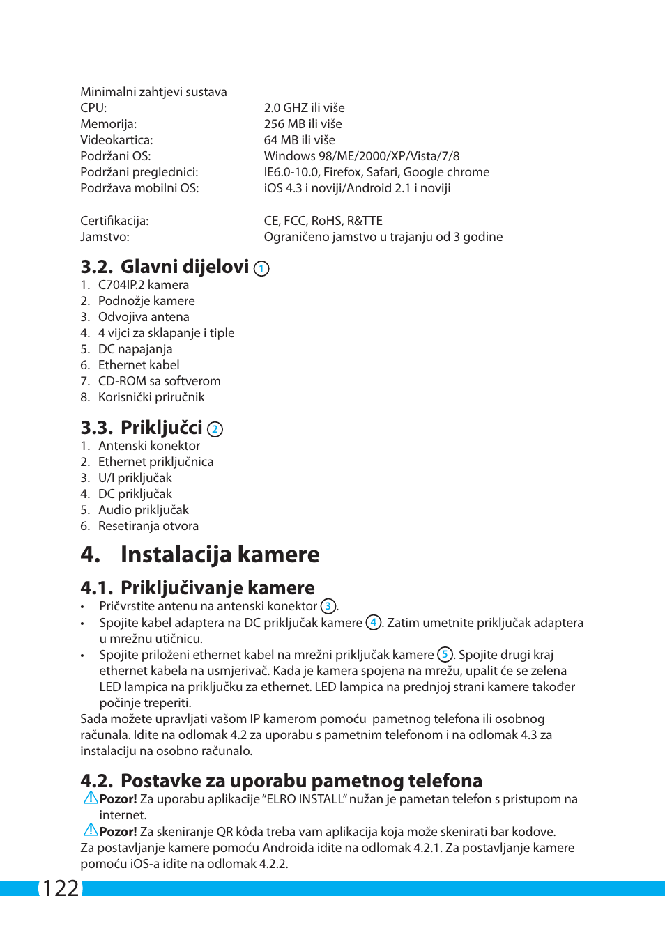Instalacija kamere, Glavni dijelovi, Priključci | Priključivanje kamere, Postavke za uporabu pametnog telefona | ELRO C704IP.2 WiFi network pt camera User Manual | Page 122 / 140