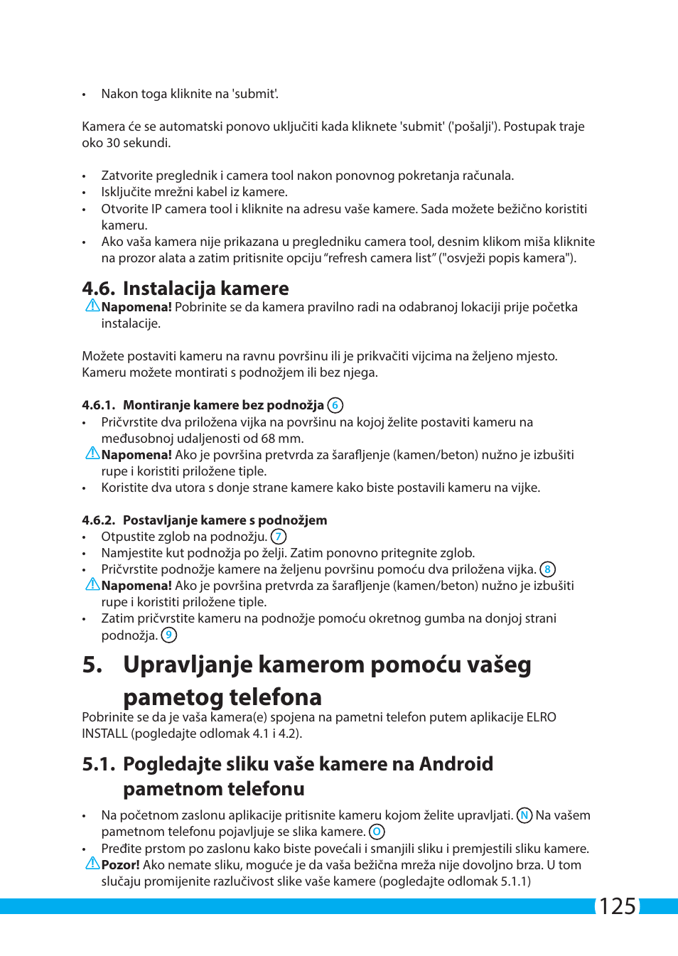 Upravljanje kamerom pomoću vašeg pametog telefona, Instalacija kamere | ELRO C704IP.2 WiFi network pt camera User Manual | Page 125 / 140