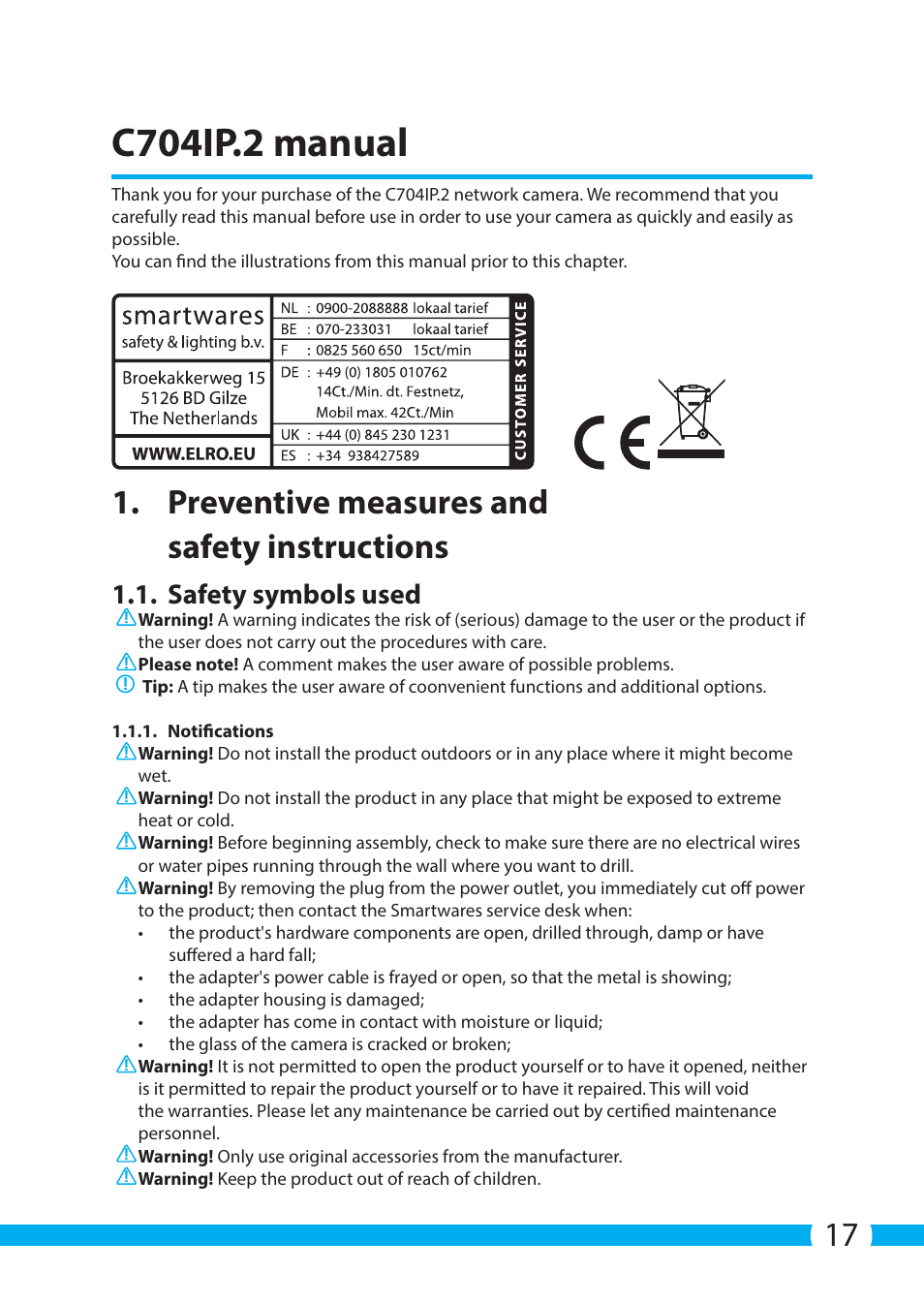 C704ip.2 manual, Preventive measures and safety instructions, Safety symbols used | ELRO C704IP.2 WiFi network pt camera User Manual | Page 17 / 140