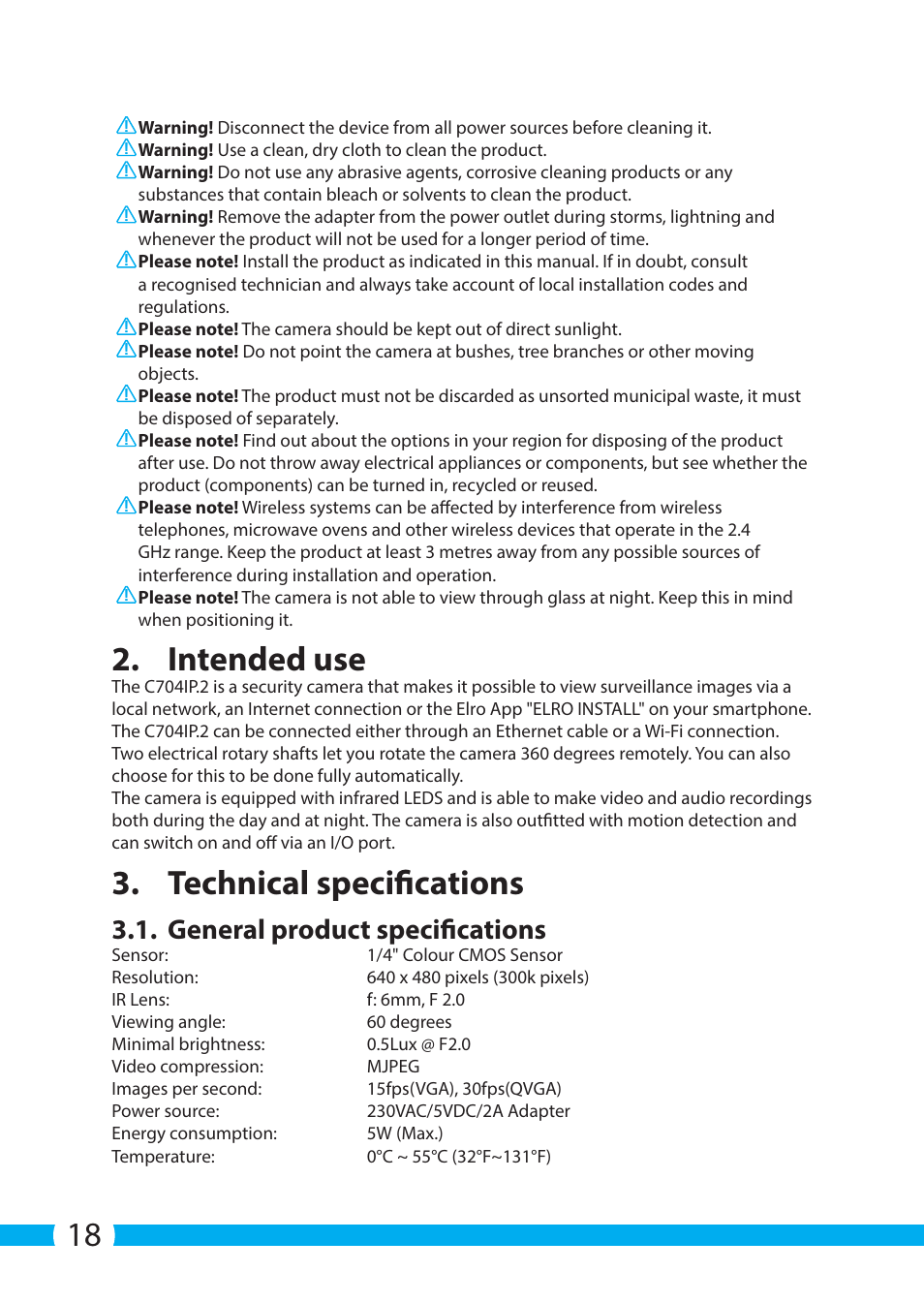 Intended use, Technical specifications, General product specifications | ELRO C704IP.2 WiFi network pt camera User Manual | Page 18 / 140