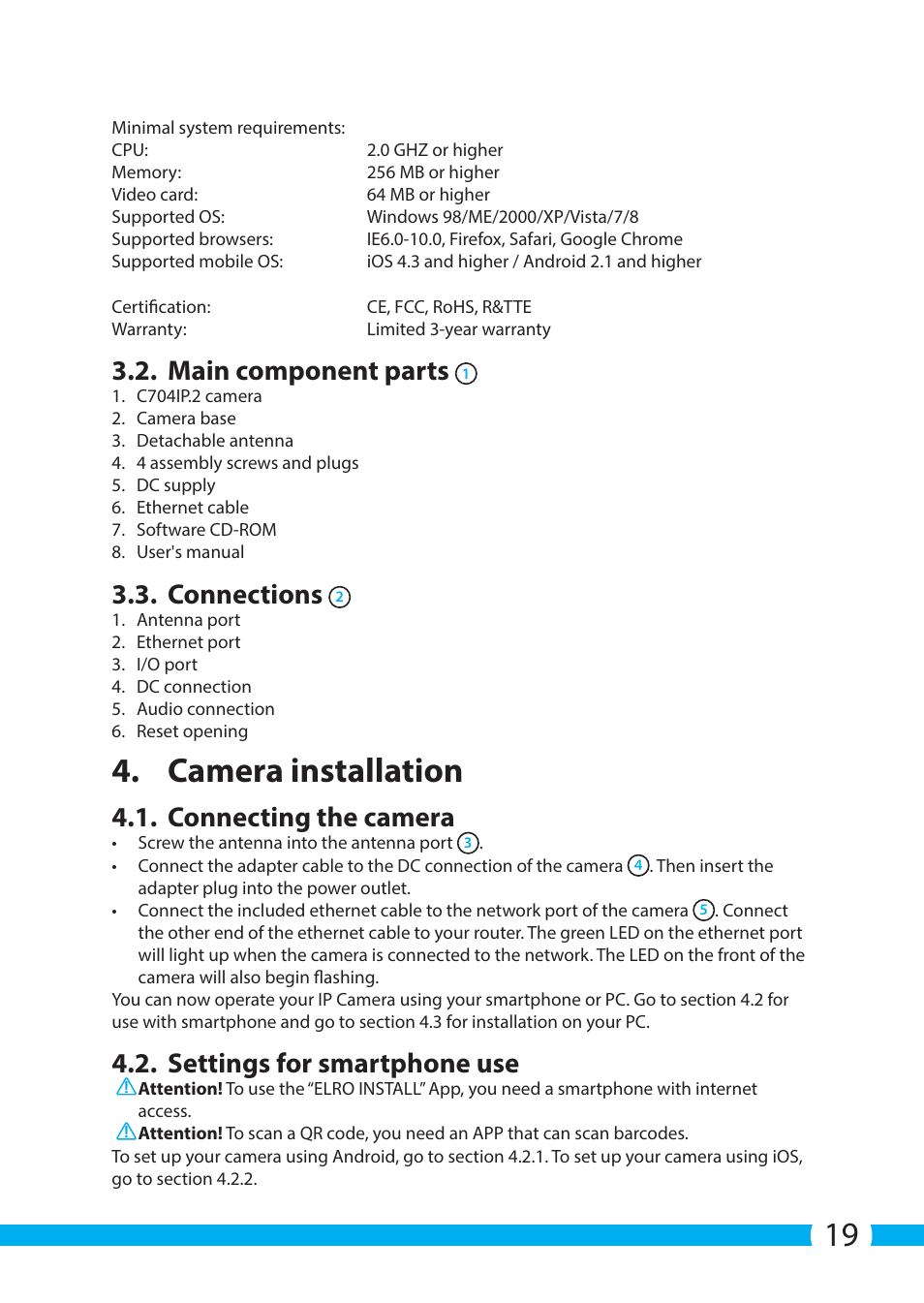 Camera installation, Main component parts, Connections | Connecting the camera, Settings for smartphone use | ELRO C704IP.2 WiFi network pt camera User Manual | Page 19 / 140